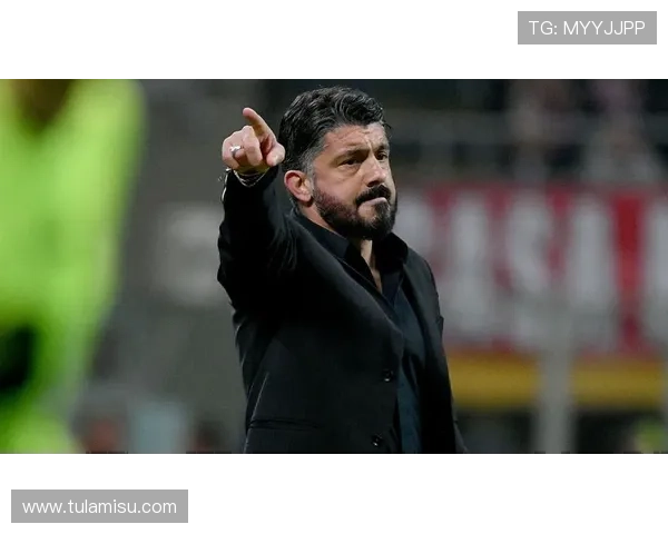 加图索:若未能实现目标我将离开意大利前往远方寻找新挑战 加图索:若未能实现目标我将离开意大利前往远方寻找新挑战